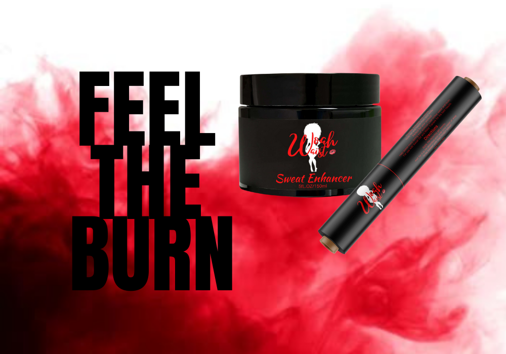 Feel the Burn